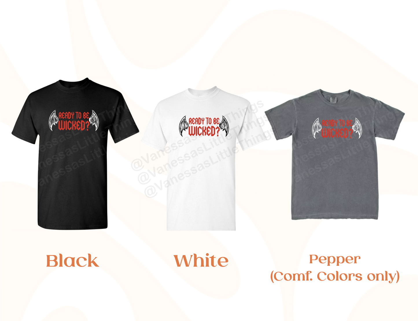Ready to be Wicked? T-Shirt | OFFICIALLY LICENSED