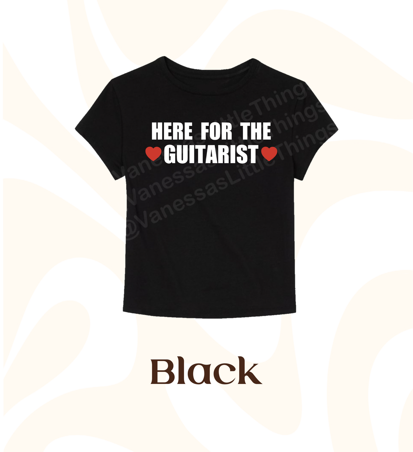 Here For The Guitarist Baby Tee