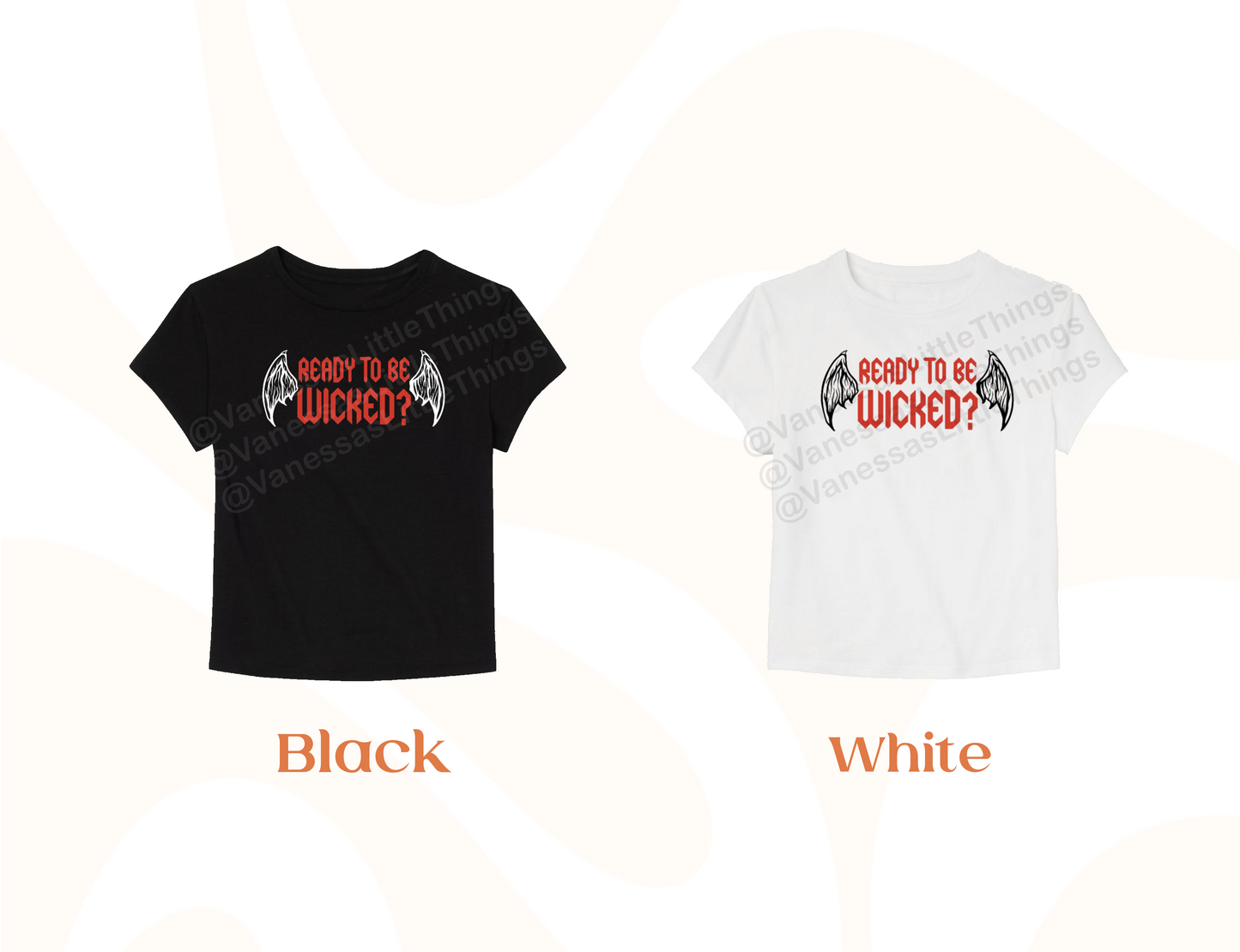 Ready to be Wicked? Baby Tee | OFFICIALLY LICENSED