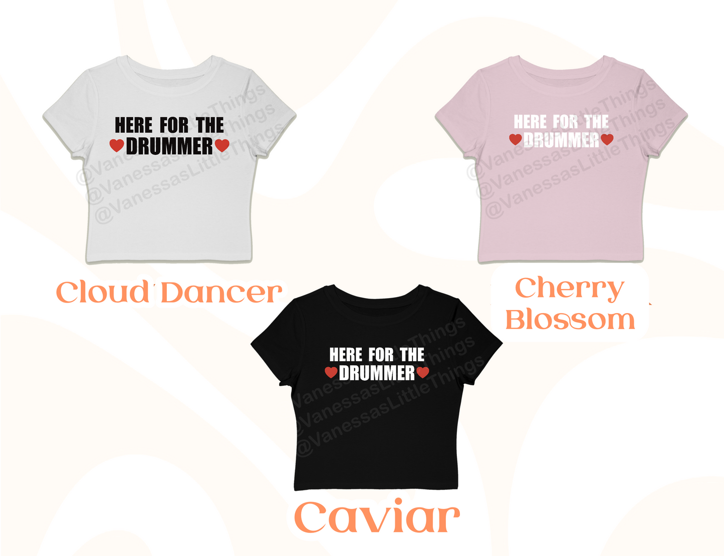 Here For the Drummer Baby Tee