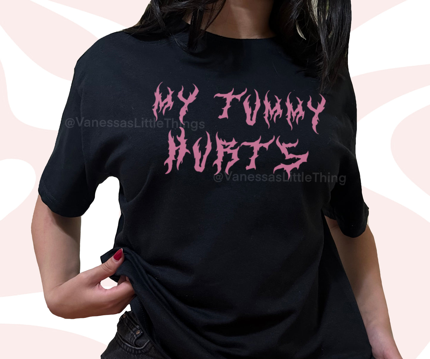 My Tummy Hurts Grunge T-Shirt