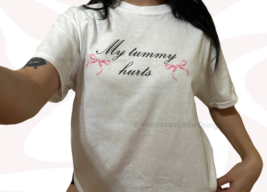 My Tummy Hurts Coquette T-Shirt