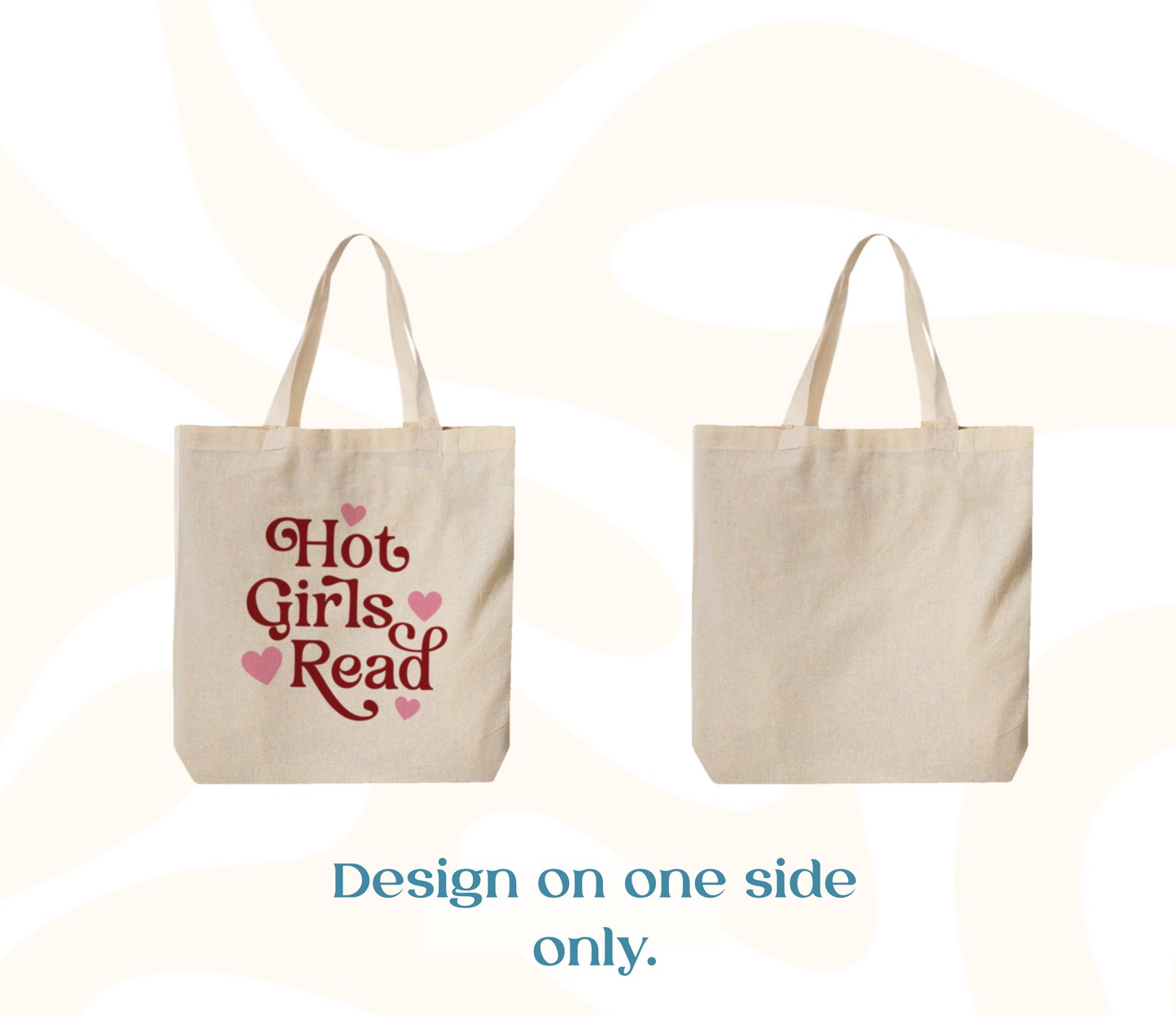 Hot Girls Read Tote Bag